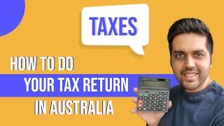 2024-25 Australian Tax Return Done in 15 minutes | International Students
