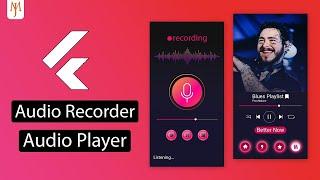 Flutter Audio Player and Audio Recorder