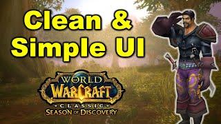 How to set up my CLEAN & SIMPLE User Interface - Addons, Weakauras, Etc