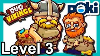 Duo Vikings Level 3 [GAMEPLAY] poki.com