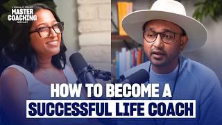 How to Start a Life Coaching Career in 2024