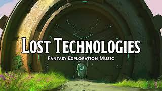 Lost Technologies | D&D/TTRPG Music | 1 Hour