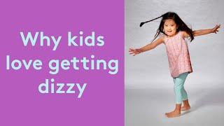 Why Your Kids Love to Get Dizzy | Lovevery