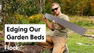 How We're EDGING 600 FEET of GARDEN BEDS