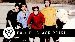 Учим песню EXO - Black Pearl | Кириллизация