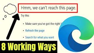 How To Fix Hmm We Can't Reach This Page Error in Microsoft Edge (Easy & Quick Tutorial)