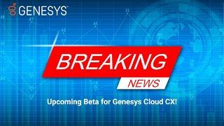 Breaking News: Analytics Dashboard Beta for Genesys Cloud CX!