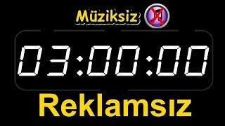 3 Saat geri sayım sayacı, (REKLAMSIZ, MÜZİKSİZ)