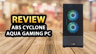 ABS Cyclone Aqua Gaming PC  Review