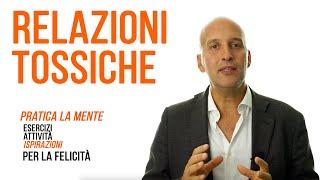 Relazioni Tossiche (come uscirne)