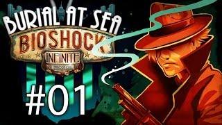 Bioshock Infinite Burial At Sea DLC (Episode 1) Gameplay / Walkthrough w/ SSoHPKC Part 1 - Rapture