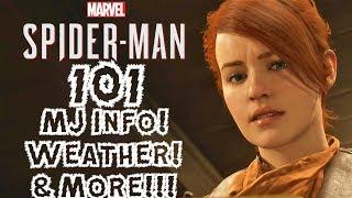 Spider-Man PS4: 101 - More MJ Info, Dynamic Weather (Rain), & More!!!