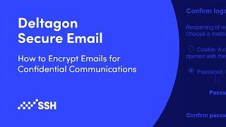Deltagon Secure Email - How to Encrypt Emails for Confidential Communications