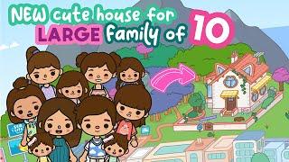 NEW Cute House for LARGE BIG Family of 10 ‍‍‍ TOCA BOCA House Ideas | Toca Life World