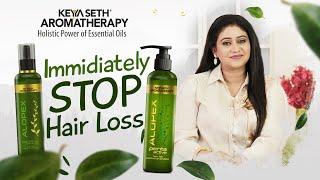 Immediate solution for Hair Loss | Alopex Penta Active | #KeyaSeth #KeyaSethAromatherapy