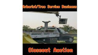 Business Closeout Auction-Arborist/Tree Service