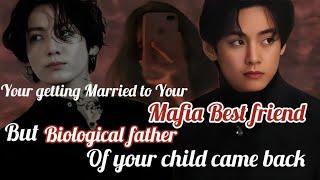 you are getting married to your best friend but the biological father of your child came back#btsff