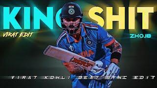 VIRAT KOHLI X KING SHIT ll BEAT SYNC EDIT•EDITZX0.18#virat#virat###