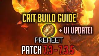 Crit Build - Fire Mage Guide 7.3 - 7.3.5 + UI Update!