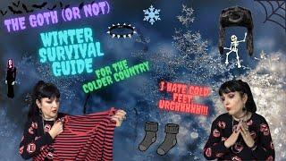 MY GOTH (AND NOT) WINTER SURVIVAL GUIDE - FASHION AND WELLBEING WINTER 22/23 TIPS
