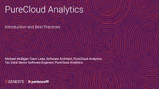 DevCon19 - PureCloud - Introduction to Analytics