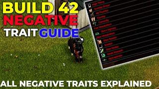 How Bad are the Negative Traits in Build 42?