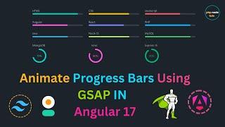 Animate Tailwind CSS Progress bars using GSAP in Angular 17 |Tailwind CSS Progress bar Animation