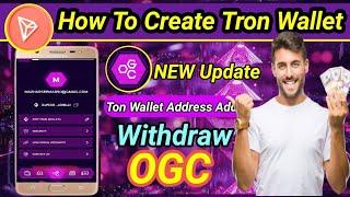 How To Create Tron wallet in TronLink Pro and Connect Tron Wallet in OGC