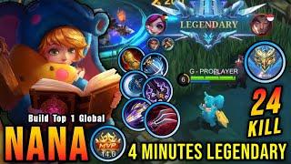 24 Kills!! 4 Minutes Legendary, Nana with Marksman Build!! - Build Top 1 Global Nana ~ MLBB