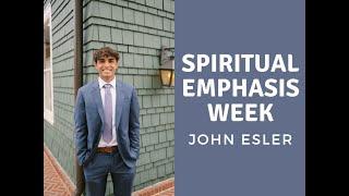 John Esler's WCS Spiritual Emphasis Week Sermon - 5/15/23