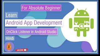 #15. How to Set OnClick Listener on Android Studio Component