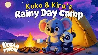 Koko & Kira's Rainy Day Camp ️ Bedtime Stories and Sleep Meditations for Kids | Koala Moon