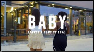 @RichieRymner - Baby ft Romy So Love (Official Video)