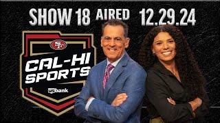 49ers Cal-Hi Sports Show #19 | January 5, 2025