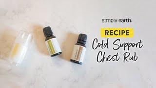 DIY All-Natural Cold Support Chest Rub with Essential Oils