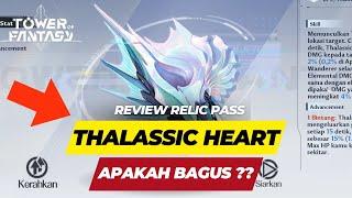 [ TOF ] REVIEW RELIC THALASSIC HEART APAKAH WORTH IT ??