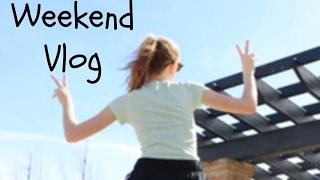 Weekend Vlog!! | R&C Collabs