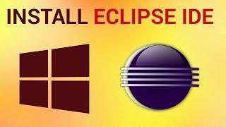 How to Download and Installing Eclipse IDE on Windows 7