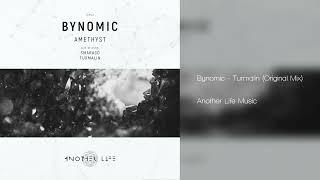 Bynomic - Turmalin (Original Mix) [Another Life Music] #progressivehouse