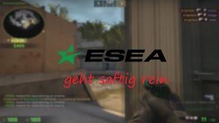 CS:GO | ESEA geht SAFTIG rein