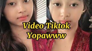 KUMPULAN VIDEO TIKTOK @Yopawww VIRAL 2023