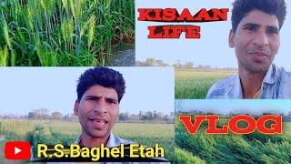 Kisaan Life|| Vlogs||