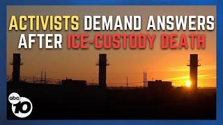 Migrant rights groups demand answers following ICE-custody death in Otay Mesa