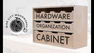 DIY Hardware Organizer Cabinet w/Easy Box Joints | Woodworking How-To