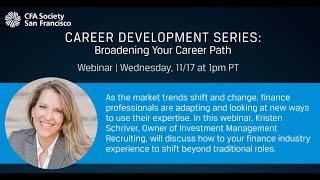 Career Development Series with Kristen Schriver: Broadening Your Career Path