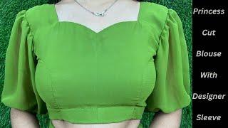 Princess Cut Blouse Cutting & Stitching | Designer Sleeve | Simple Method