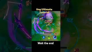 ling Ultimate Tutorial Mobile legends #ml2b #ling #tutorial #mobilelegends #mlbb