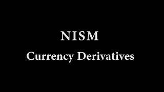 Full Series on NISM Currency Derivatives
