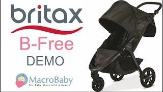 Britax B-Free - Stroller Demo | MacroBaby