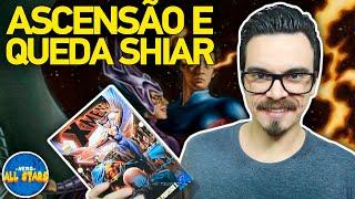 X-MEN: ASCENSÃO E QUEDA DO IMPÉRIO SHIAR - História Completa